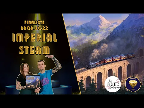 Imperial Steam [Diamant d'Or 2022 ?] - Les recettes ludiques
