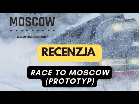 Wojennik TV # 293: Race to Moscow (prototyp) - recenzja