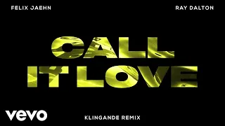 Felix Jaehn & Ray Dalton - Call It Love (Klingande Remix) (Visualizer)
