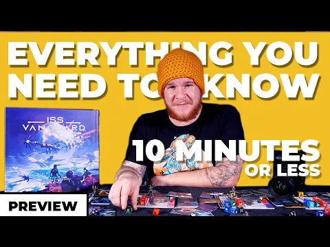 ISS Vanguard - In 10 Minutes or Less - Awaken Realms