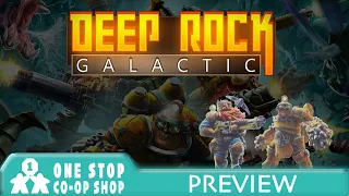 Deep Rock Galactic | Preview | with Steve & Kim