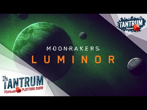 Moonrakers: Luminor Playthru