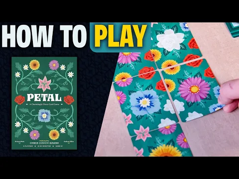 Petal | How to Play | Learn to Play in 6 Minutes! | Charming Clever Card Game