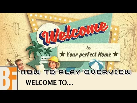 Welcome To... How to Play Overview