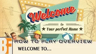 Welcome To... How to Play Overview