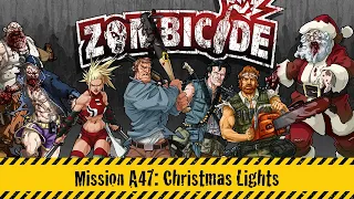 Zombicide (Mission A47) Board Game Gameplay | Live Stream Replay