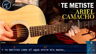Te Metiste ARIEL CAMACHO Tutorial Guitarra | Acordes Christianvib
