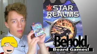 Star Realms (& Colony Wars and Frontiers) - Behold, Board Games!