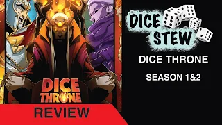 Dice Stew: Dice Throne Season 1&2 Review