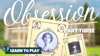 Obsession Board Game | Solo Playthrough | Part Three | Learn to Play