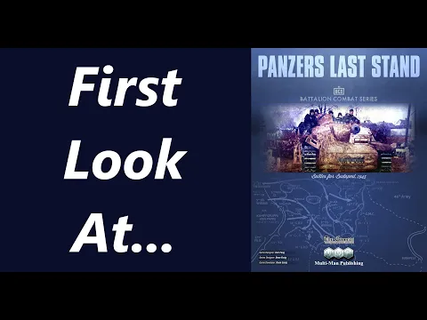 First Look at Panzers Last Stand: Battles for Budapest, 1945