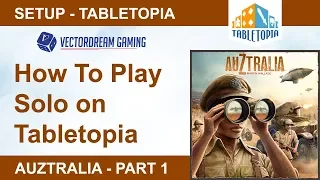 Auztralia - How to Play Solo on Tabletopia Setup