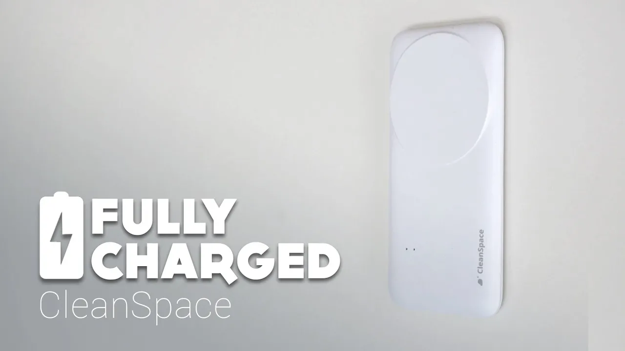 CleanSpace | Fully Charged