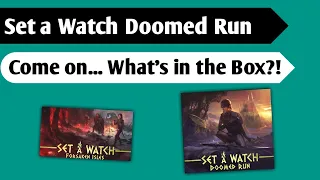 Set a Watch: Forsaken Isles + Doomed Run