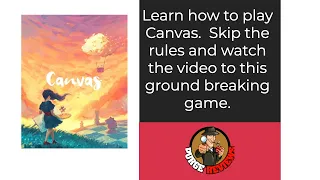 Canvas How to Play by Purge Reviews. Learn to play without reading those rules!