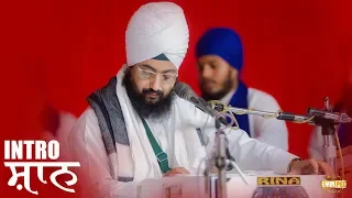 INTRO - Shaan - 28 Nov 2018 Bhai Ranjit Singh Khalsa Dhadrianwale