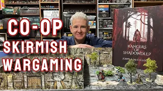 Cooperative Skirmish Wargaming - Rangers of Shadow Deep Playthrough