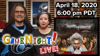 Agents of S.M.E.R.S.H - GameNight! Live!! April 18, 2020 6:00pm PDT