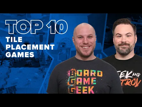 Top 10 Tile Placement Games