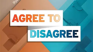 Agree to Disagree: Discussion