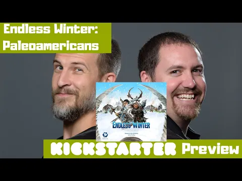 Endless Winter - Kickstarter Preview