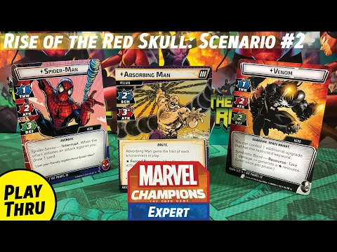 SPIDERMAN & VENOM Scenario 2 Rise of the Red Skull vs Expert Absorbing Man