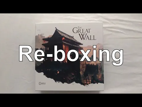 Re-boxing The Great Wall (meeple edition) & Stretch Goals
