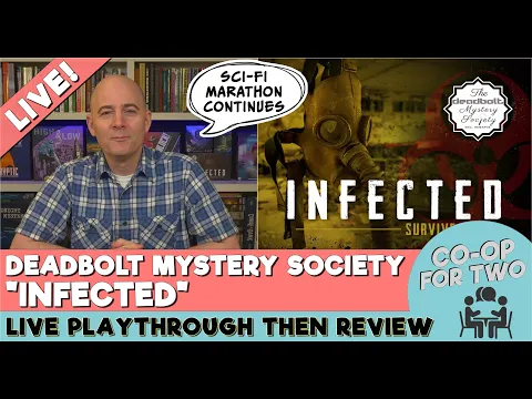 Deadbolt Mystery Society: Infected (live playthrough)