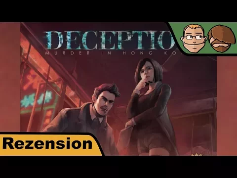 Deception - (Getäuscht: Mord in Hongkong) - Brettspiel - Review