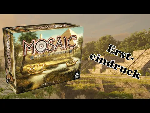 Mosaic (2023) - Eine Geschichte der Zivilisation ERSTEINDRUCK