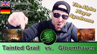The Alpha Player Syndrome: Tainted Grail vs. Gloomhaven