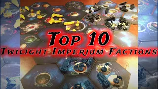 Top 10 Twilight Imperium Factions