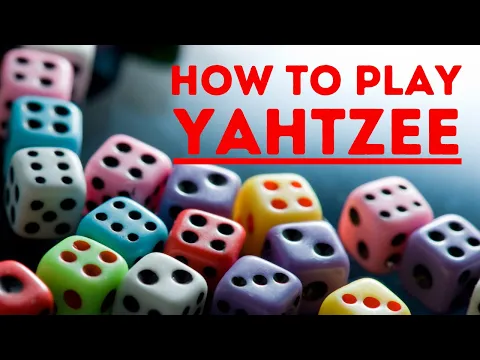How To Play Yahtzee