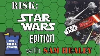 RISK: Star Wars Edition Comparison - with Sam Healey
