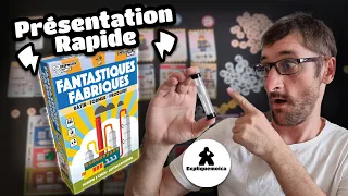 présentation rapide de FANTASTIQUES FABRIQUES de chez LUCKY DUCK GAMES par  expliquemoica