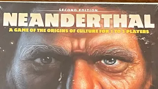 Neanderthal (Second Edition) - Unboxing and First Look