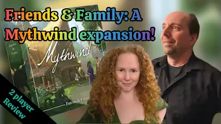 Is the new Mythwind Expansion worth picking up? A review of Friends & Family