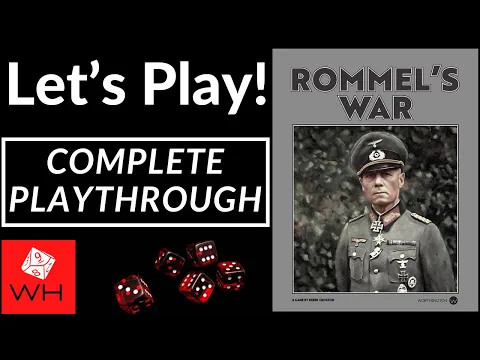 Let's Play! Rommel's War (Solitaire Playthrough)