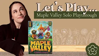 Let's Play... Maple Valley! | Solo Playthrough Livestream