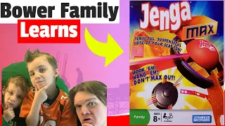 Bower Family Learns Jenga Max