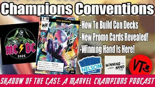 Ep. 26 Marvel Champions Conventions - Shadow of the Cast @VillainTheory and @WinningHandPodcast