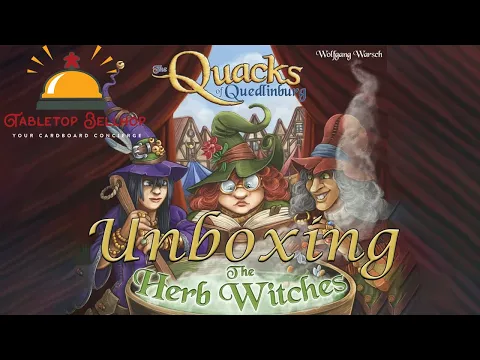 The Quacks of Quedlinburg: The Herb Witches Unboxing, New ingredients, witches and more for Quacks