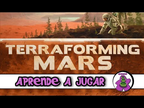 Terraforming Mars - Español - Reseña Juego de Mesa - Preparación y cómo se juega