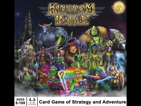 Kingdom Battle - Card Game of Strategy and Adventure, Ages 5+