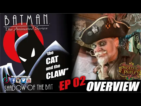 Shadow of the Bat (Ep 02) Pirate Playthrough!