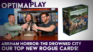 New Rogue Cards Reviewed! Our Highlights from the Drowned City Arkham LCG Expansion