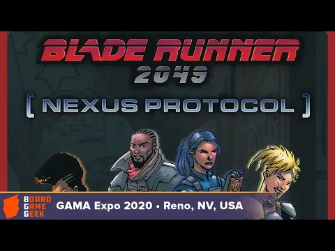 Blade Runner 2049: Nexus Protocol — game preview at GAMA Expo 2020