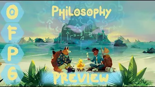 OFPG - Philosophy Preview