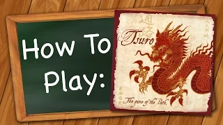 How to Play: Tsuro