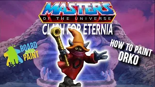 How to Paint ORKO- Masters of the Universe: Clash for Eternia